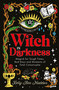 Witch in Darkness (Magick for Tough Times, Bad Days and Moments of Total Catastrophe) by Kelly-Ann Maddox, 9781786786524