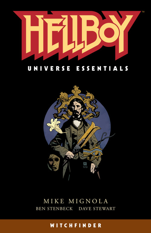Hellboy Universe Essentials: Witchfinder by Mike Mignola, Ben Stenbeck, Dave Stewart, Clem Robins, Mike Mignola, 9781506725055