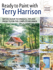 Ready to Paint with Terry Harrison by Terry Harrison, 9781800920156