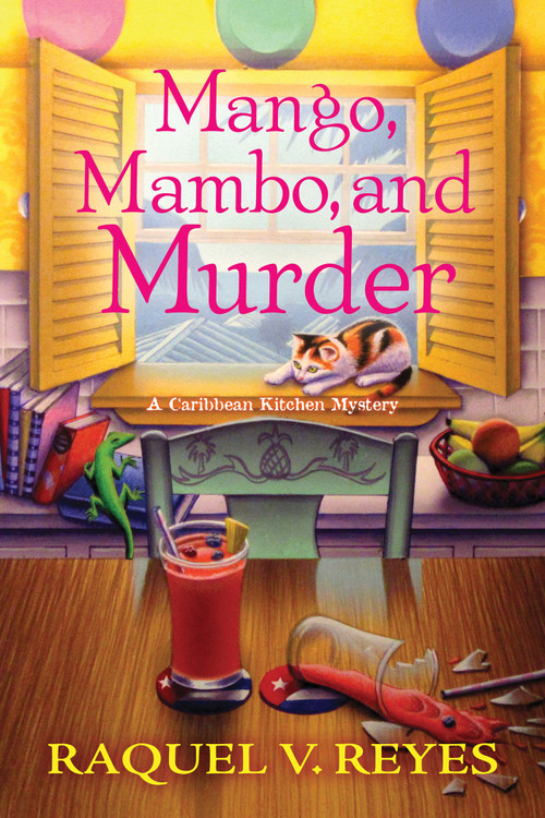 Mango, Mambo, and Murder - 9781639101009 by Raquel V. Reyes, 9781639101009