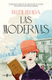 Las modernas / Modern Women (Spanish Edition) by Ruth Prada, 9788401026317