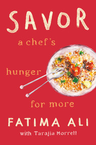Savor (A Chef's Hunger for More) by Fatima Ali, Tarajia Morrell, 9780593355190