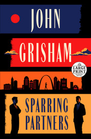 Sparring Partners (Novellas) - 9780593632369 by John Grisham, 9780593632369