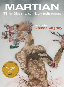 Martian (The Saint of Loneliness) by James Cagney, 9781623177706
