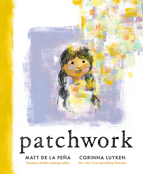 Patchwork - 9781984813961 by Matt de la Peña, Corinna Luyken, 9781984813961