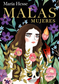 Malas mujeres / Bad Women (Spanish Edition) by María Hesse, 9788426409690