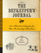 The Beekeeper's Journal (An Illustrated Register for Your Beekeeping Adventures) - 9780760379189 by Kim Flottum, 9780760379189