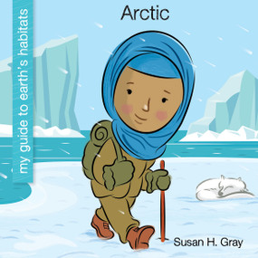 Arctic - 9781668908945 by Susan H. Gray, Jeff Bane, 9781668908945