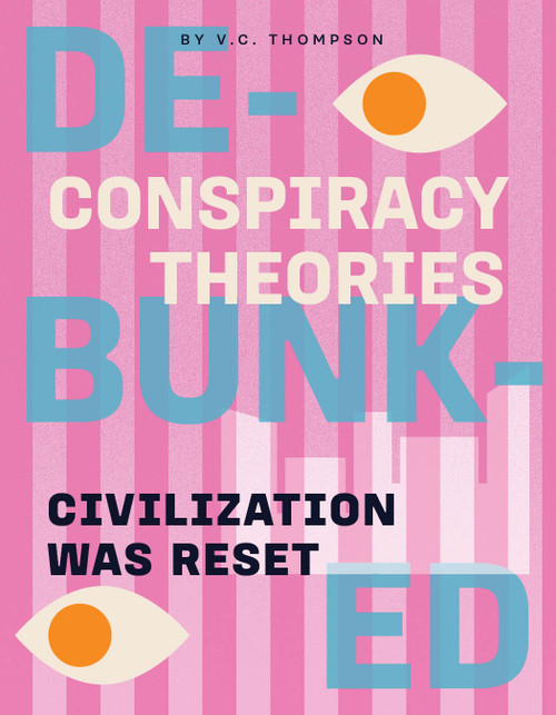 Civilization Was Reset by V. C. Thompson, 9781668911082
