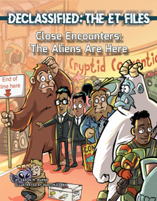 Close Encounters (The Aliens Are Here) by Jason M. Burns, Dustin Evans, 9781668909898