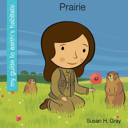 Prairie by Susan H. Gray, Jeff Bane, 9781668910573