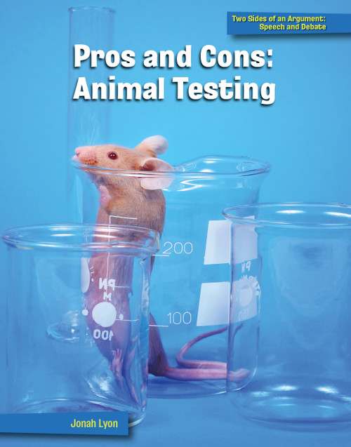 Pros and Cons: Animal Testing - 9781668911013 by Jonah Lyon, 9781668911013