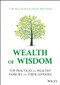 Wealth of Wisdom (Top Practices for Wealthy Families and Their Advisors) by Tom McCullough, Keith Whitaker, 9781119827702