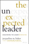 The Unexpected Leader (Discovering the Leader Within You) by Jacqueline M. Baker, Jacqueline M. Welch, 9781119877677