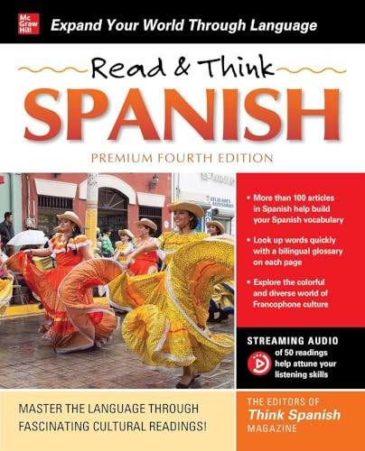 Read & Think Spanish, Premium Fourth Edition by The Editors of Think Spanish, 9781260474596