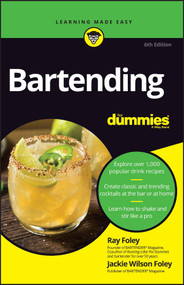 Bartending For Dummies - 9781119900443 by R. Foley, Jackie Wilson Foley, 9781119900443