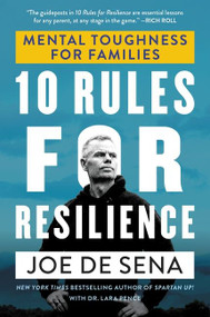 10 Rules for Resilience (Mental Toughness for Families) - 9780063063372 by Joe De Sena, Lara Pence, 9780063063372