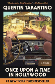 Once Upon a Time in Hollywood (A Novel) - 9780063241572 by Quentin Tarantino, Walter Kirn, 9780063241572