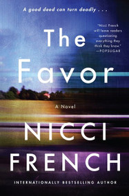 The Favor (A Novel) - 9780063243668 by Nicci French, 9780063243668
