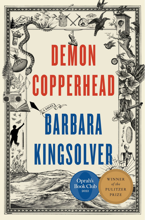 Demon Copperhead (A Novel) by Barbara Kingsolver, 9780063251922