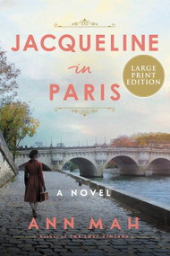 Jacqueline in Paris (A Novel) - 9780063266223 by Ann Mah, 9780063266223
