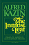 The Inmost Leaf (A Selection of Essays) by Alfred Kazin, 9780156443982