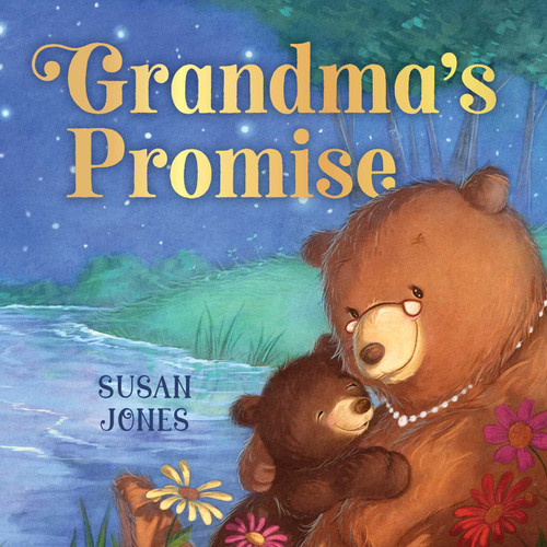 Grandma's Promise by Susan Jones, Lee Holland, 9781510742697