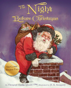 The Night Before Christmas - 9781631581526 by A. E. Kennedy, Clement Clarke Moore, 9781631581526