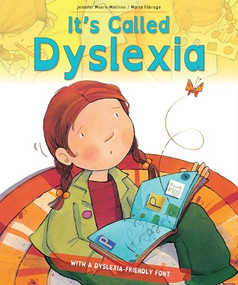 It's Called Dyslexia by Jennifer Moore-Mallinos, Marta Fabrega, 9781438089942