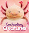 Enchanting Creatures by Camilla de la Bédoyère, 9780711279896