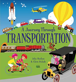 A Journey Through Transport by Chris Oxlade, John Haslam, 9780711280120