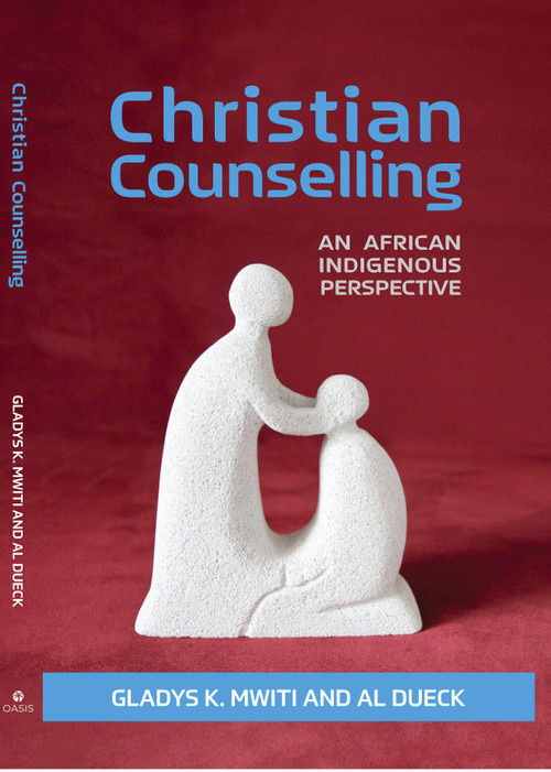 Christian Counselling (An African Indigenous Perspective) by Gladys K. Mwiti, 9781594527876