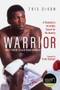 Warrior ((Shortlisted for the Sunday Times Sports Book Awards 2023)) by Tris Dixon, 9781801500708