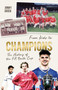From Kids to Champions (A History of the FA Youth Cup) by Jonny Brick, 9781801500913