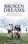 Brawls, Bribes and Broken Dreams (How Dundee Almost Won the European Cup) by Graeme Strachan, 9781801501019
