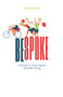 Bespoke (A Guide to Cycle-Speak and Saddle Slang) by Tom Bromley, 9780712353656