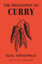 The Philosophy of Curry by Sejal Sukhadwala, 9780712354509