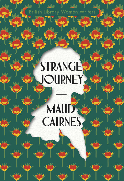 Strange Journey by Maud Cairnes, 9780712354950