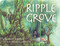 Ripple Grove by Robert Broder, Melissa Larson, Melissa Larson, 9781641608190