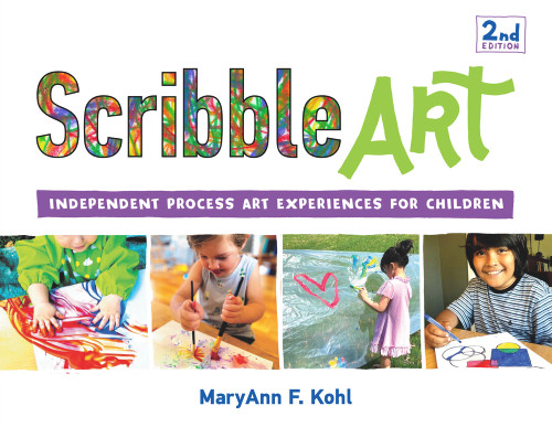 Scribble Art (Independent Process Art Experiences for Children) by MaryAnn F Kohl, 9781641608404