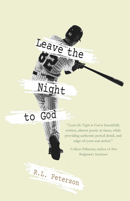 Leave the Night to God by R. L. Peterson, 9781646032624