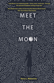 Meet the Moon by Kerry L. Malawista, 9781646032655