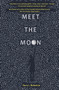 Meet the Moon by Kerry L. Malawista, 9781646032655