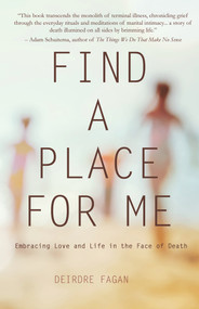 Find a Place for Me by Deirdre Fagan, 9781646032839