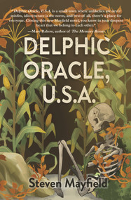 Delphic Oracle U.S.A. by Steven Mayfield, 9781646032921