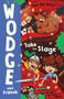Take the Stage (Wodge and Friends #2) by Carol Ann Martin, Sam Caldwell, 9781760505653