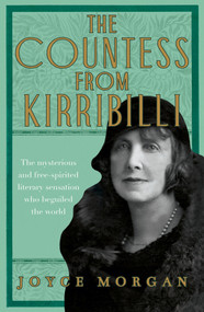The Countess from Kirribilli (The mysterious and free-spirited literary sensation who beguiled the world), 9781760875176