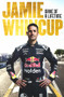 Jamie Whincup (Drive of a Lifetime) by Jamie Whincup, 9781761044885