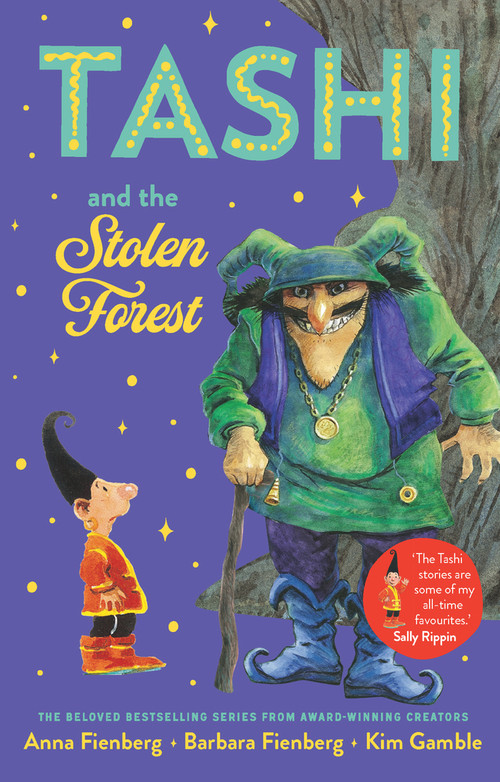 Tashi and the Stolen Forest by Kim Gamble, 9781761065941