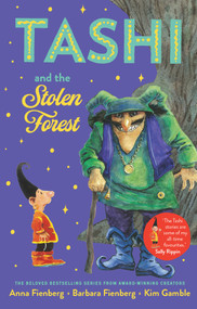 Tashi and the Stolen Forest by Kim Gamble, 9781761065941